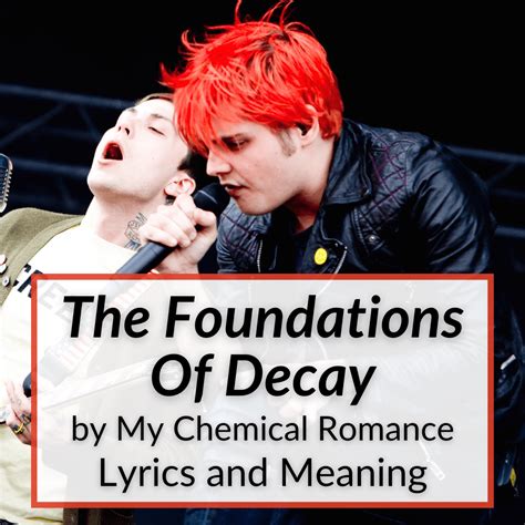 decay lyrics|my chemical romance songs lyrics.